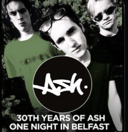 Ash Live at Ulster Hall 16/12/22